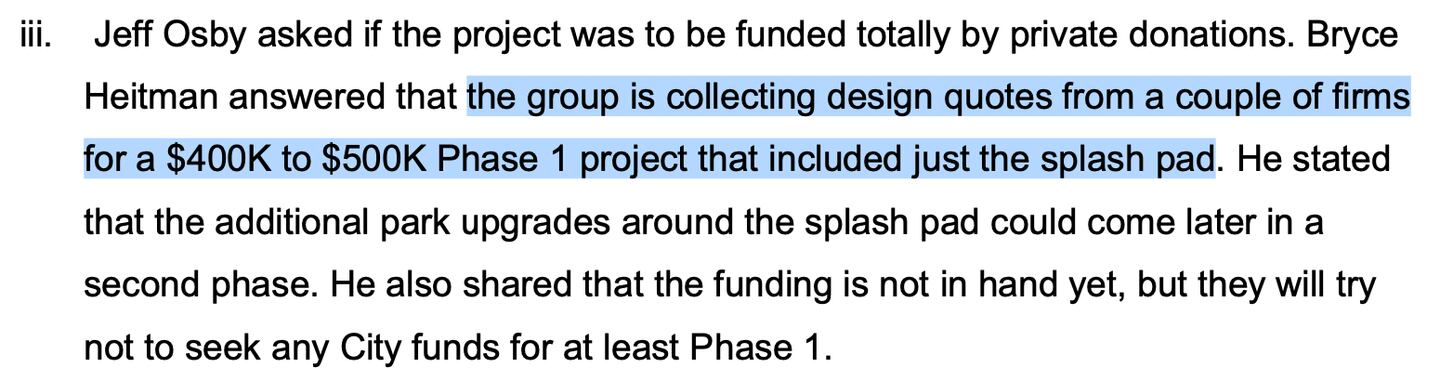 Minutes from the Newton Park Board's February 2021 meeting show the group was committed to raising funds for the first phase of the project, which was only the splash pad. Other amenities, like shade structures and restrooms, for instance, were to be included in subsequent phases.