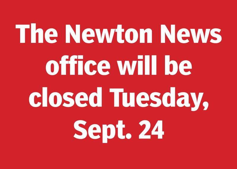 Newton News office closed Tuesday, Sept. 24