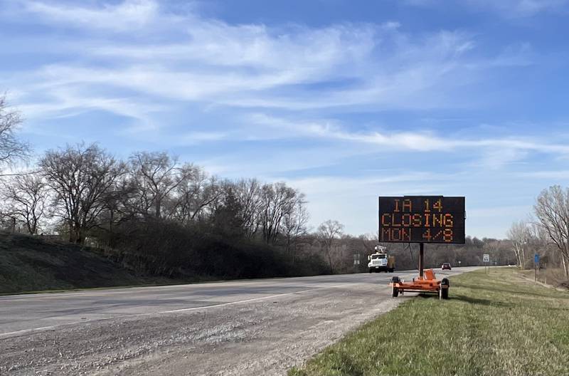 Signs were out for several weeks warning drivers of the closure to Highway 14 from the northern city limits of Monroe to South 60th Avenue north of the Skunk River.