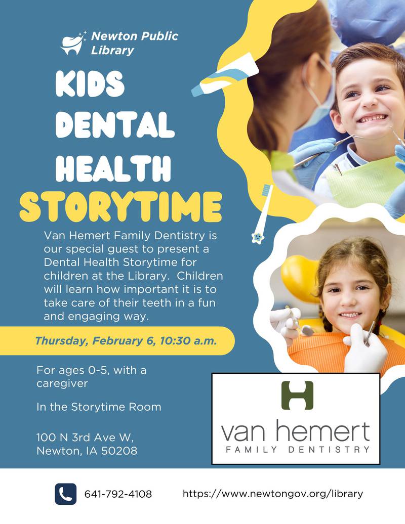 Children can attend a special storytime Feb. 6 to learn about how to take care of their teeth in a fun and engaging way.