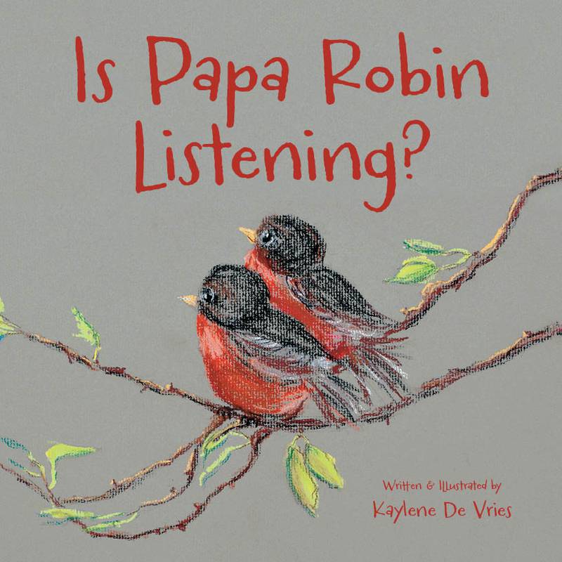 Prairie City's Kaylene De Vries has written a children's book.